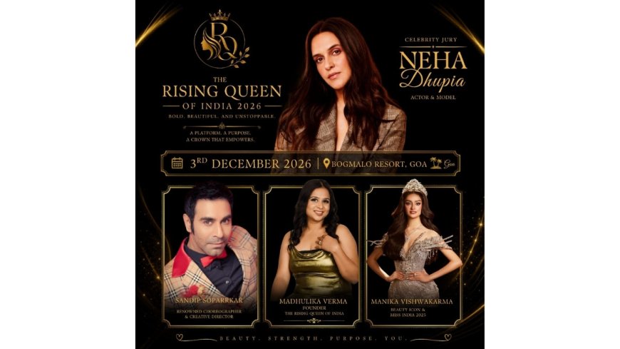 Madhulika Verma Unveils Rising Queen of India 2026: A National Platform Celebrating Beauty, Confidence, and Purpose