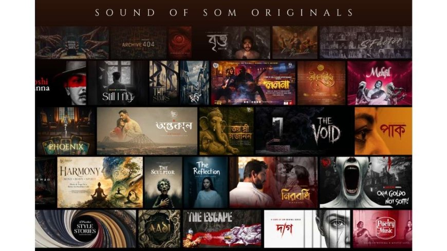 Sound of Som Productions: Redefining Independent Entertainment with Original Stories, Music & Culture