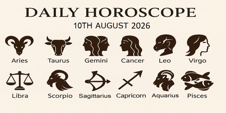 Daily Horoscope 10 August 2026 By Pt Umesh Pant