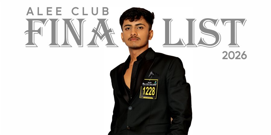 Adarsh Singh Secured His Spot as a Finalist of Alee Club Miss & Mr Teen India 2026