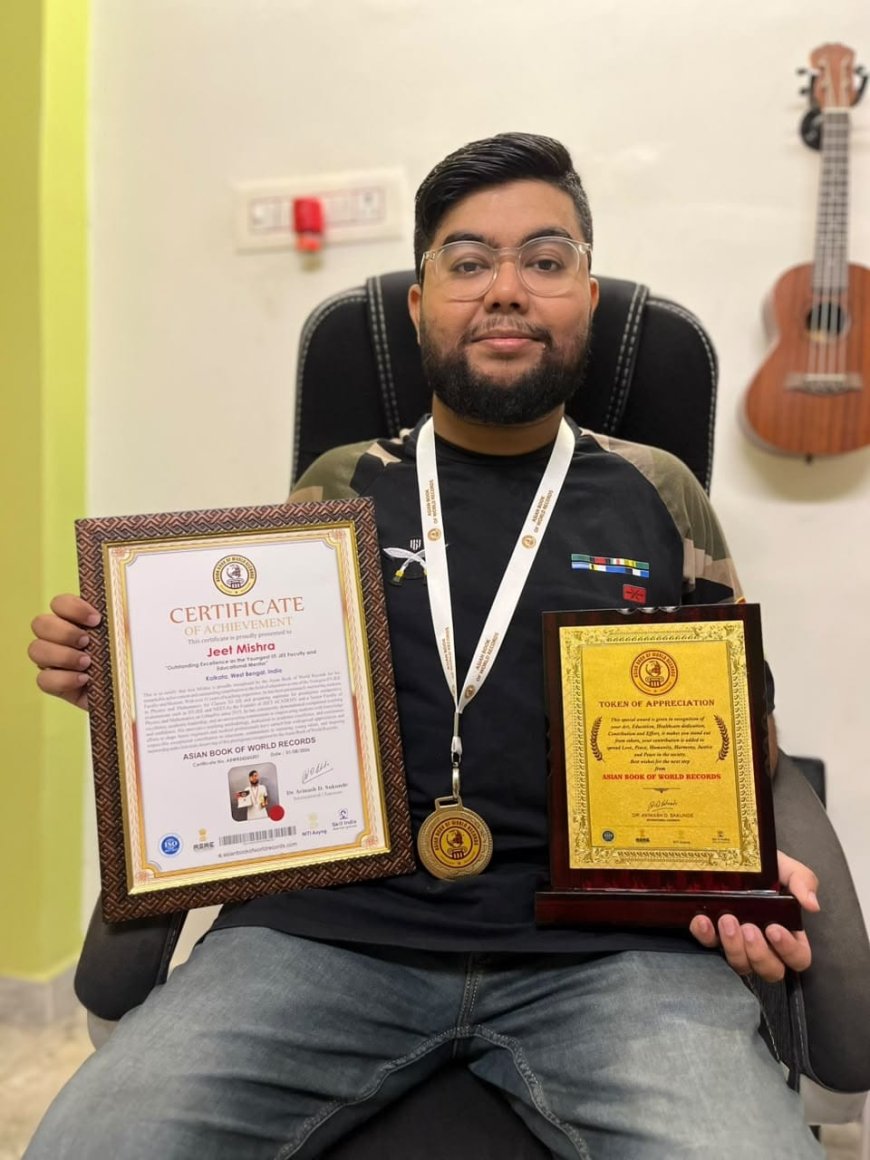 A Decade in the Making: Kolkata’s Jeet Mishra Officially Crowned "Youngest IIT-JEE Faculty" by the Asian Book of World Records