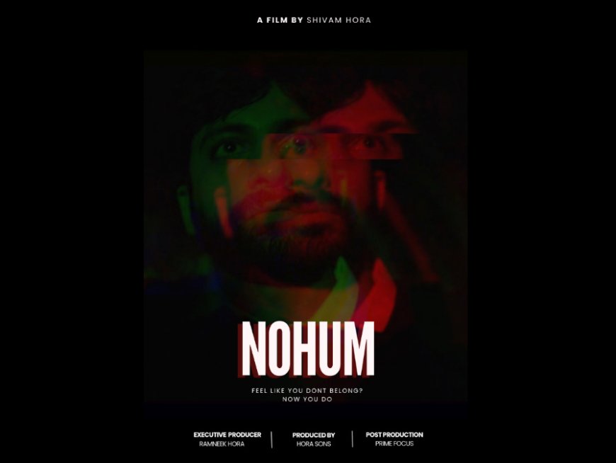 Nohum Brings a Genre-Blending Psychological Thriller to Independent Indian Cinema