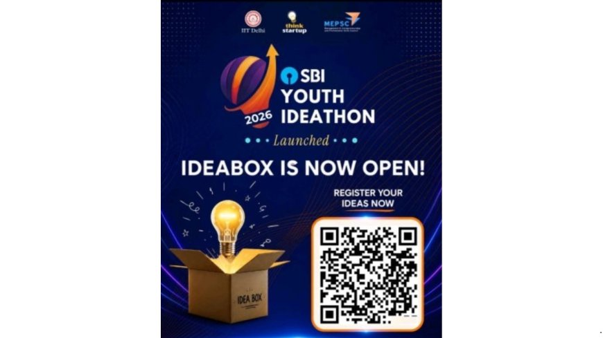 SBI Youth Ideathon 2026 Launched by Thinkstartup, MEPSC & IIT Delhi: India’s Biggest Entrepreneurship Festival for School & College Students