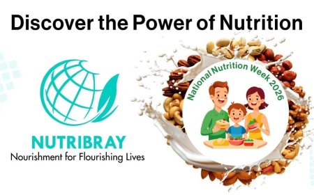 National Nutrition Week 2026: Nutribray Highlights the Importance of Balanced and Evidence-Based Nutrition Across Every Stage of Life
