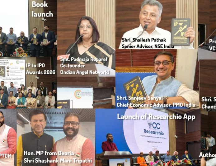 India’s IP-to-Enterprise Moment: IP to IPO Awards 2026 Pushes Academic Innovation Towards Viksit Bharat 2047