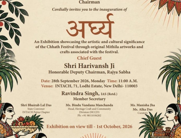 When Chhath Becomes a Canvas: INTACH Brings Bihar’s Artistic Traditions Together in a First-of-Its-Kind Exhibition