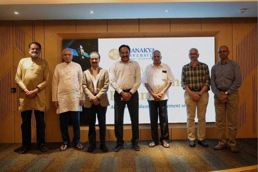 Chanakya University's Chanakya Convergence Forum Brings Together Space-Tech Leaders and Academia in Bengaluru