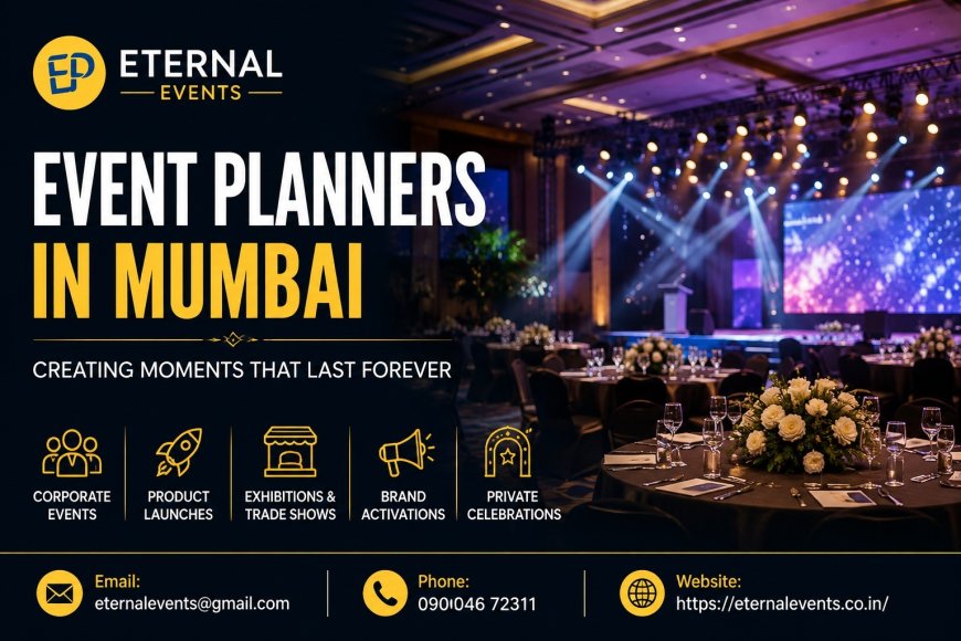 Eternal Events Strengthens Its Position as a Trusted Event Planning Company in Mumbai