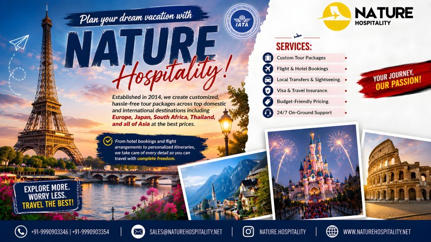 Nature Hospitality Expands International Tour Packages for Travelers Seeking Personalized Global Holidays