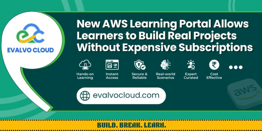 New AWS Learning Portal Allows Learners to Build Real Projects Without Expensive Subscriptions