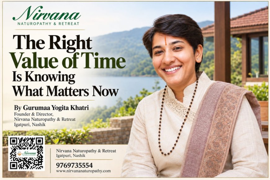 Nirvana Naturopathy & Retreat: Making Time for Health, Wellness and What Truly Matters