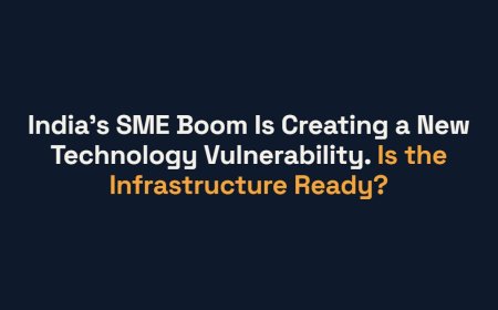 India’s SME Boom Is Creating a New Technology Vulnerability. Is the Infrastructure Ready?