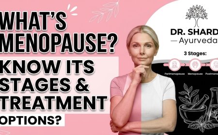 What’s Menopause? Know its stages and best treatment options?