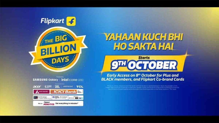 Flipkart Big Billion Days 2026: Grab These Deals Now or Risk Missing Out