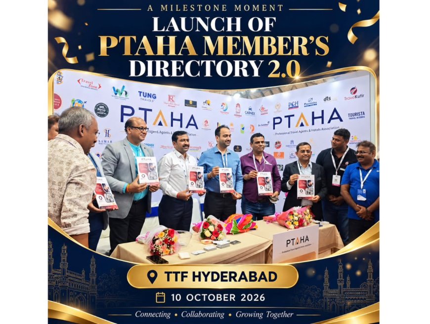 PTAHA Unveils Members’ Directory 2.0 at TTF Hyderabad