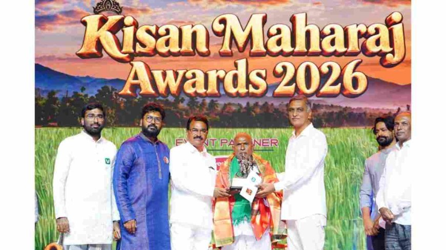 Kisan Maharaj Awards 2026 Celebrates Agricultural Excellence in Hyderabadyyt