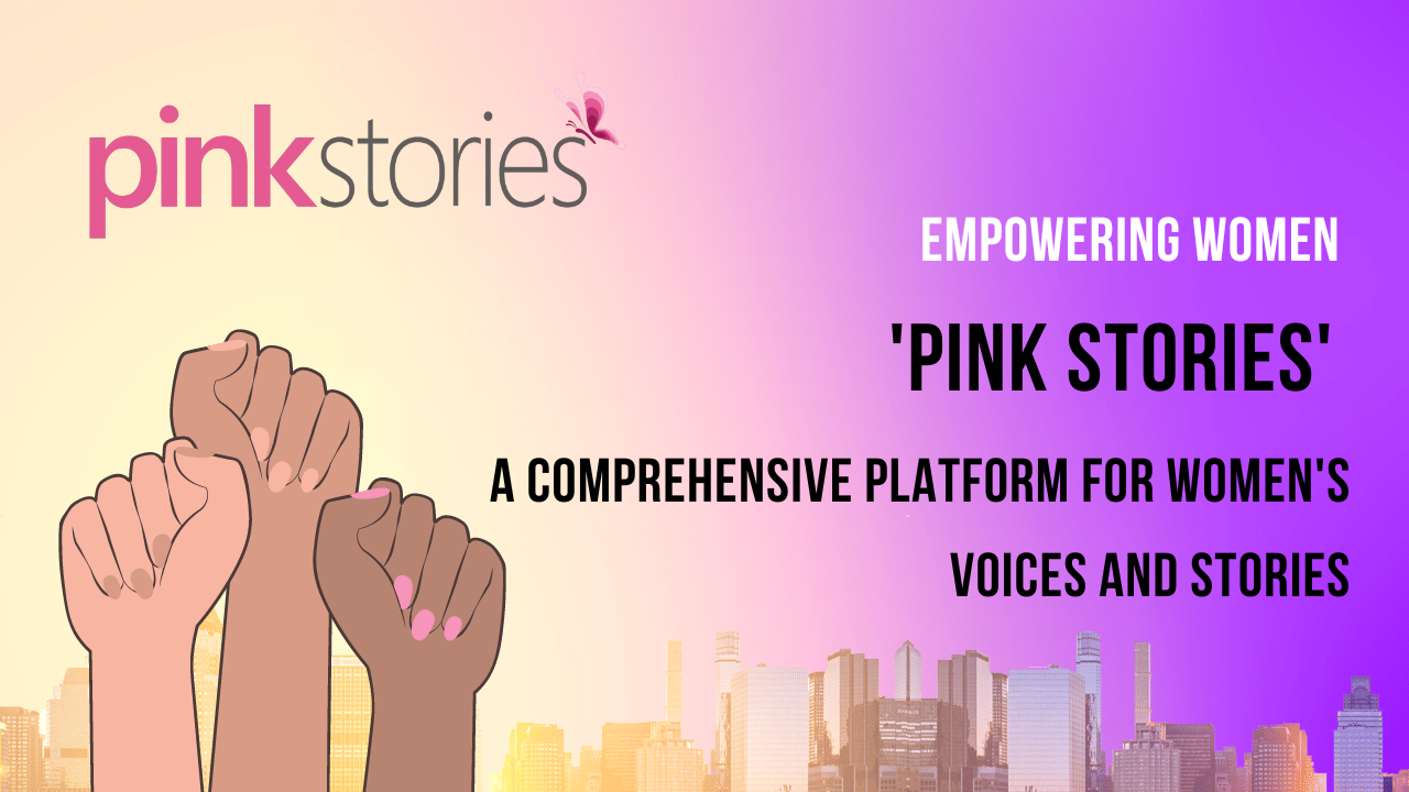 Brand Maker RD, Rupesh Dharmik, Pink Stories, Empowering Women,